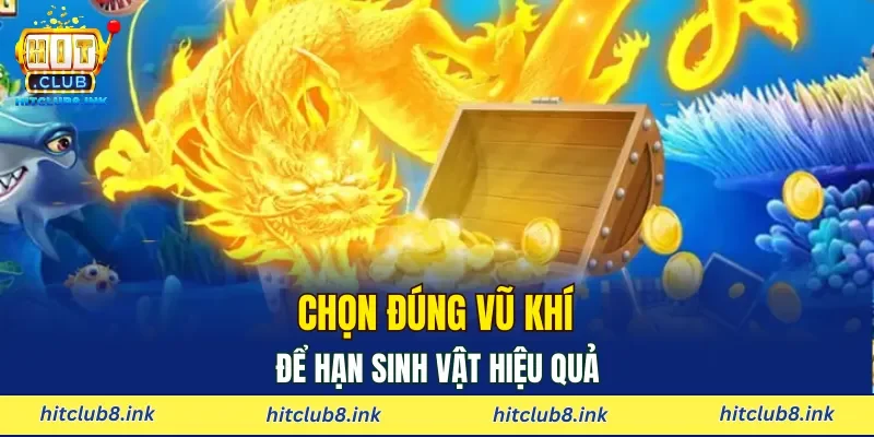 Chọn đúng vũ khí để hạn sinh vật hiệu quả