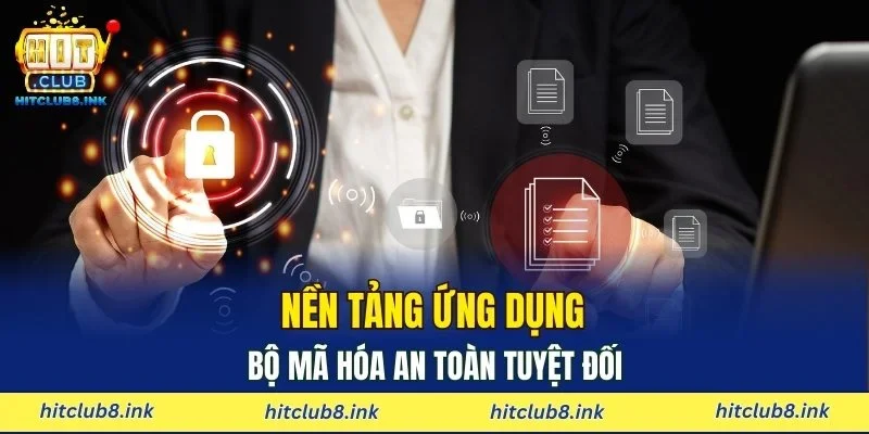 Nền tảng ứng dụng bộ mã hóa an toàn tuyệt đối