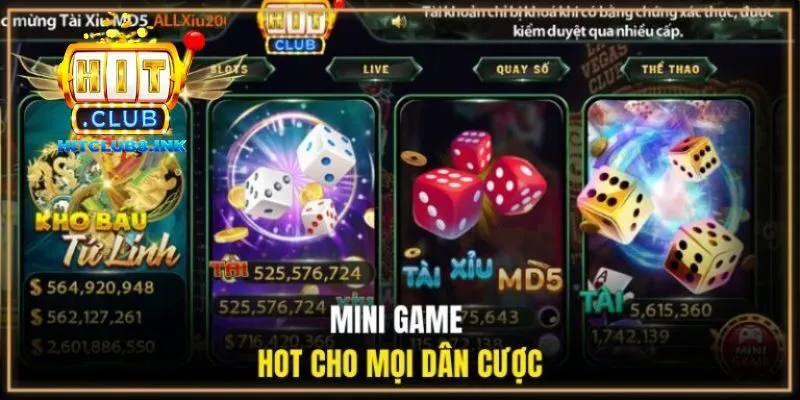 Mini game hot cho mọi dân cược